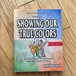 Showing Our True Colors Book